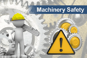 Machinery Safety